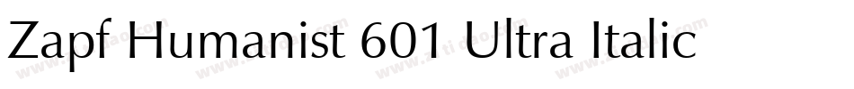 Zapf Humanist 601 Ultra Italic BT字体转换
